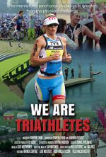 Watch We Are Triathletes 2KMovies