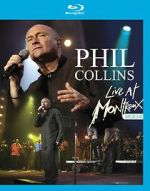 Watch Phil Collins: Live at Montreux 2004 2KMovies