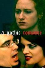 Watch A Gothic Romance 2KMovies