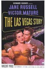Watch The Las Vegas Story 2KMovies