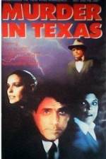 Watch Murder in Texas 2KMovies
