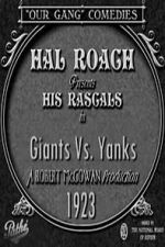 Watch Giants vs. Yanks 2KMovies