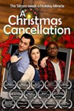 Watch A Christmas Cancellation 2KMovies