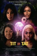 Watch Tit or Tat 2KMovies