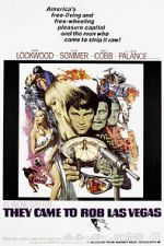 Watch They Came to Rob Las Vegas 2KMovies