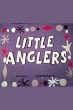 Watch Little Anglers 2KMovies