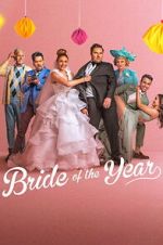 Watch Bride of the Year 2KMovies