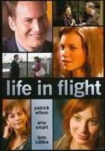 Watch Life in Flight 2KMovies