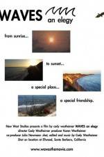 Watch Waves an Elegy 2KMovies