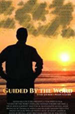 Watch Guided by the Word 2KMovies
