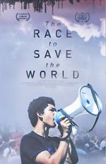 Watch The Race to Save the World 2KMovies