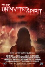 Watch The Uninvited Spirit 2KMovies