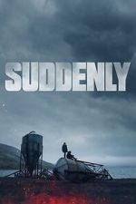 Watch Suddenly 2KMovies