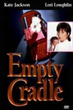 Watch Empty Cradle 2KMovies