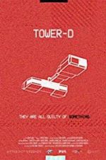 Watch Tower-D 2KMovies