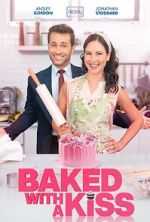 Watch Baked with a Kiss 2KMovies