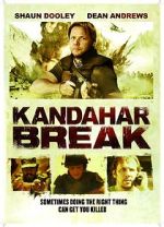 Watch Kandahar Break: Fortress of War 2KMovies