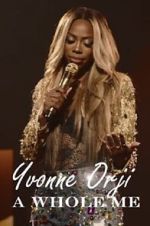 Watch Yvonne Orji: A Whole Me (TV Special 2022) 2KMovies