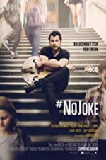 Watch #NoJoke 2KMovies