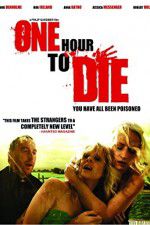 Watch One Hour to Die 2KMovies