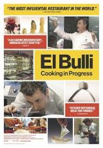 Watch El Bulli: Cooking in Progress 2KMovies