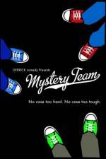 Watch Mystery Team 2KMovies