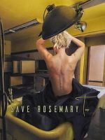 Watch Save Rosemary Too 2KMovies