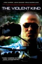 Watch The Violent Kind 2KMovies