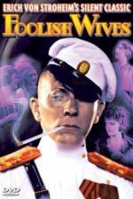 Watch Foolish Wives 2KMovies