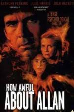 Watch How Awful About Allan 2KMovies