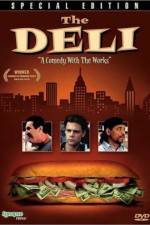Watch The Deli 2KMovies