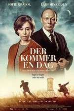 Watch Der kommer en dag 2KMovies