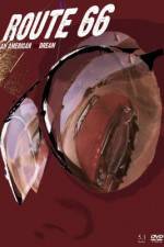 Watch Route 66 Ein amerikanischer Albtraum 2KMovies