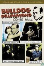 Watch Bulldog Drummond Comes Back 2KMovies