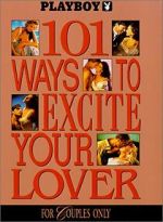 Watch Playboy: 101 Ways to Excite Your Lover 2KMovies