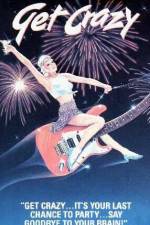 Watch Get Crazy 2KMovies