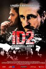 Watch ID2: Shadwell Army 2KMovies