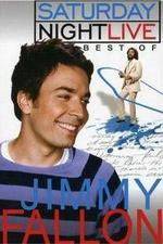 Watch Saturday Night Live The Best of Jimmy Fallon 2KMovies