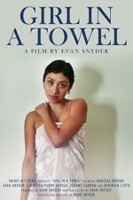 Watch Girl in a Towel 2KMovies