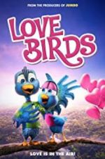 Watch Love Birds 2KMovies