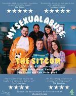 Watch My Sexual Abuse: The Sitcom (TV Special 2024) 2KMovies