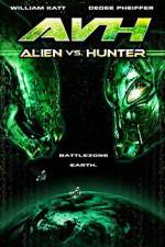Watch AVH: Alien vs. Hunter 2KMovies