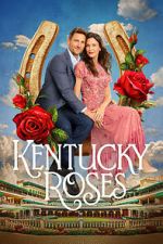 Watch Kentucky Roses 2KMovies