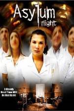 Watch Asylum Night 2KMovies