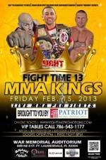 Watch Fight Time 13: MMA Kings 2KMovies