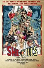 Watch She Kills 2KMovies