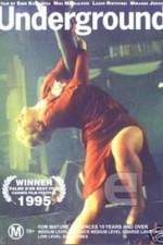 Watch Underground* 2KMovies