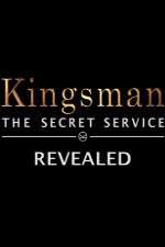 Watch Kingsman: The Secret Service Revealed 2KMovies