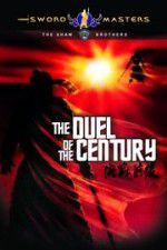 Watch Duel of the Century 2KMovies