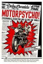 Watch Motorpsycho! 2KMovies